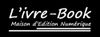 L'Ivre-Book un éditeur en marche