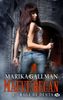 Maeve Regan, tome 1 : Rage de dents - Marika Gallman