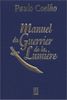 Manuel du Guerrier de la Lumière, de Paulo Coelho