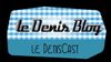 le DenisCast #8 - spécial théâtre