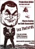 Pierre Carles aux Thétards ce mercredi