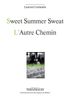 Le thème de SWEET SUMMER SWEAT (editions théâtrales)