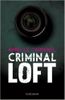 Parution du roman 'Criminal Loft' d'Armelle Carbonel