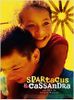 Bobine du lundi 25 mai 2015, 20 h 15, Spartacus et Cassandra