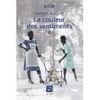 La couleur des sentiments de Kathryn Stockett