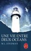 Une vie entre deux océans de M. L. Stedman