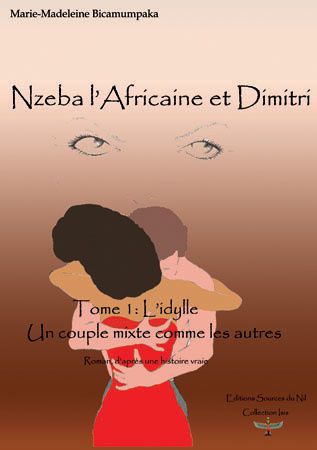 Vient de paraître: Nzeba l'Africaine et Dimitri (Marie-Madeleine Bicamumpaka)