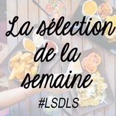 Sélection de la semaine #31