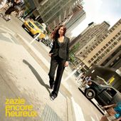 Critique Culte: ZAZIE Encore Heureux - lesmusicultesdekevin.overblog.com