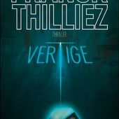 Chronique de "Vertige" de Franck Thilliez