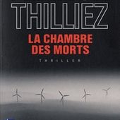 Chronique de "La chambre des morts" de Franck Thilliez