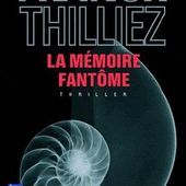 Chronique de "La mémoire fantôme" de Franck Thilliez