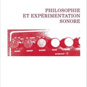 PHILOSOPHIE ET EXPÉRIMENTATION SONORE - Corps en Immersion