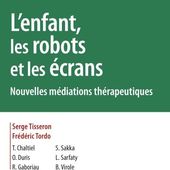 L'enfant, les robots et les écrans - Corps en Immersion