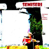 SEMISERI - cantadina.overblog.com