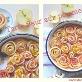 Tarte fleur aux pommes - Les Secrets de Cuisine de Christine