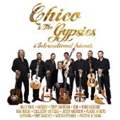 Chico & The Gypsies : leur nouvel album avec Billy Paul, Tony Carreira, Kassav, Jessy Matador,... est disponible !