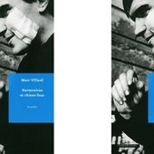 Marc Villard : Harmonicas et chiens fous (Cohen & Cohen Éd., 2015) - Le blog de Claude LE NOCHER