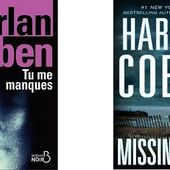 Harlan Coben : Tu me manques (Éd.Belfond Noir, 2015) - Le blog de Claude LE NOCHER