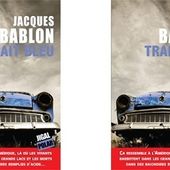 Jacques Bablon : Trait bleu (Éd.Jigal, 2015) - Le blog de Claude LE NOCHER