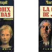 Marc Agapit : La Croix de Judas (Fleuve Noir, 1972) - Le blog de Claude LE NOCHER