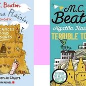 M.C.Beaton : Agatha Raisin - Vacances tous risques (Albin Michel 2017) - Le blog de Claude LE NOCHER