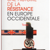 Une Histoire de la résistance en Europe Occidentale - le blog docroger