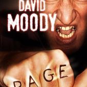 Rage, de David Moody - Chroniques des mondes hallucinés