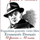 REDÉCOUVRIR JEAN MOULIN A L'ECOMUSÉE DES VIGNERONS ET ARTISANS DROUAIS. - DREUX PAR PIERLOUIM