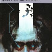 Philip K.Dick Question de la Méthode