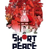 Short Peace / Le Japon imaginaire NIFFF 2014 - Le blog de Michel Dubat
