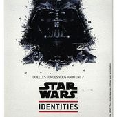 Star Wars Identities Lyon - Le blog de Michel Dubat