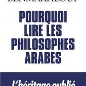 Pourquoi lire les philosophes arabes - Le blog de Maroudiji