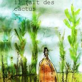 des cactus - Gilbert Pinna, le blog graphique