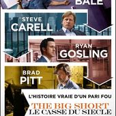 The Big Short : Le Casse du siècle (BANDE ANNONCE VF et VOST 2015) avec Brad Pitt, Christian Bale, Ryan Gosling - Le 23 décembre 2015 au cinéma