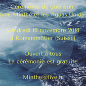 Cérémonie de guérison avec Minthé et les Aguas Unidas