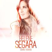 Genre humain : le nouveau single d'Hélène Ségara - Le Monde de Cémyprod