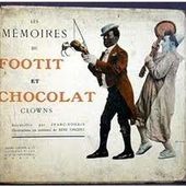Les amis du clown Chocolat : présentation