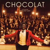 " Chocolat clown nègre. L'histoire oubliée du premier artiste noir de la scène française "
