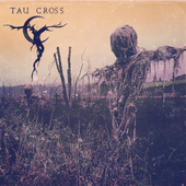 CD review TAU CROSS "Tau Cross" - Markus' Heavy Music Blog