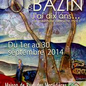 J'AI DIX ANS de peinture ... exposition à la Maison de Pays des Monédières - Le blog de Marie BAZIN : artiste peintre, chanteuse, graphiste