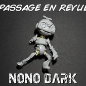 Passage en revue NONO DARK - grospeintre.over-blog.com