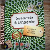 Un Livre dans ma Cuisine-1 - Ma Cuisine Bleu Combava