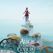 Alice, De l'Autre Côté du Miroir de James Bobin - Film review - unefrancaisedanslalune