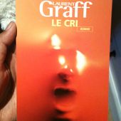 Le Cri de Laurent Graff - unefrancaisedanslalune