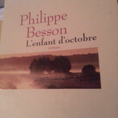 L'enfant d'octobre de Philippe Besson - unefrancaisedanslalune