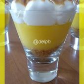 Tarte au citron façon verrine. - Oh, la gourmande..