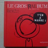 Le gros Ralbum. Elisabeth Brami (dès 6 ans) -