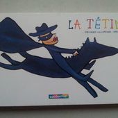 La tétine. Orianne Lallemand. (dès 2 ans) -