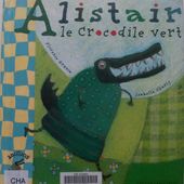 Alistair, le crocodile vert. Florence Grazia (dès 4 ans)